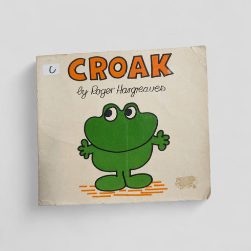 Croak by Roger Hargreaves Rare - Books Worth Keeping